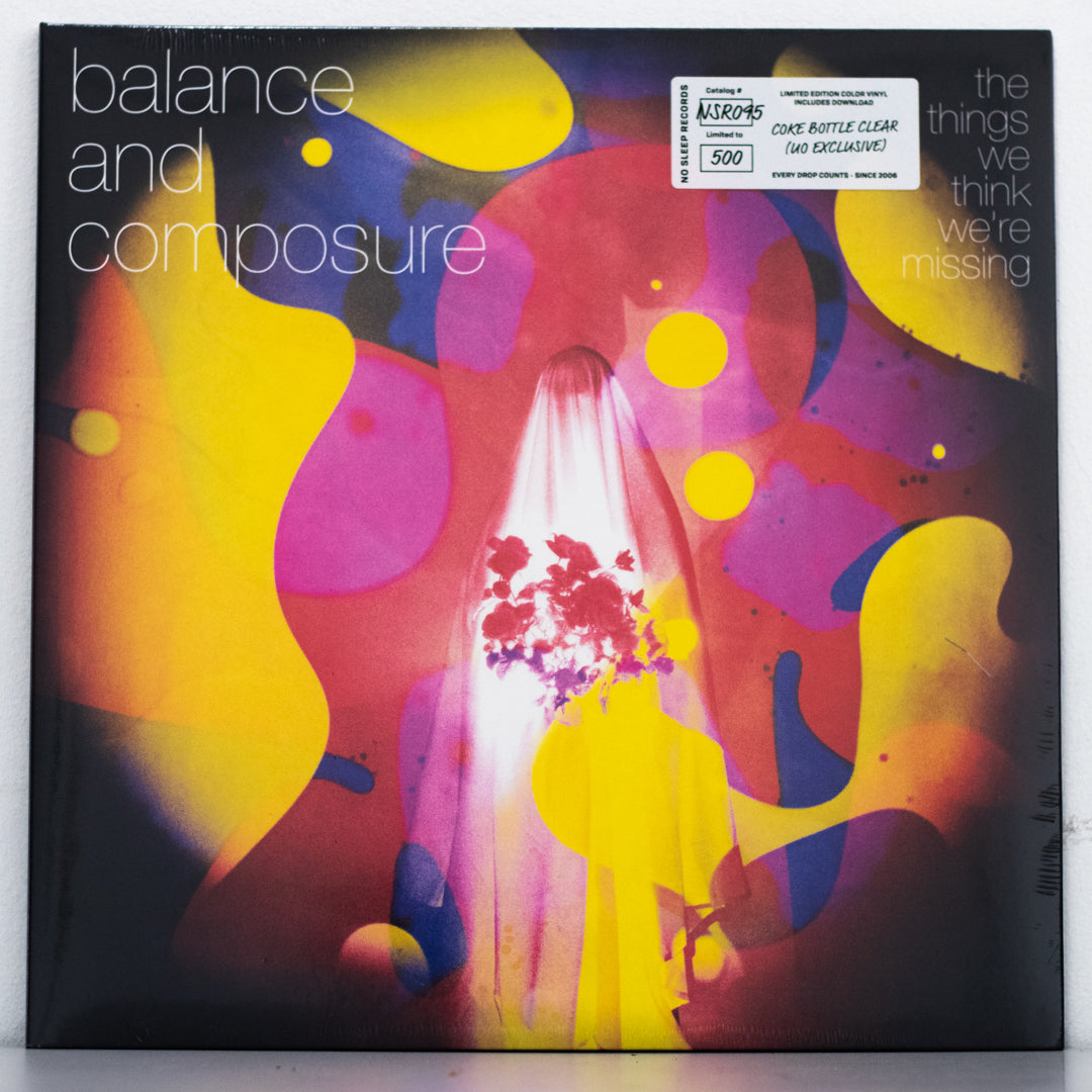 Balance and Composure - The Things We Think We’re Missing (Coke Bottle Clear)